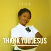 Isha - Thank You Jesus - Single